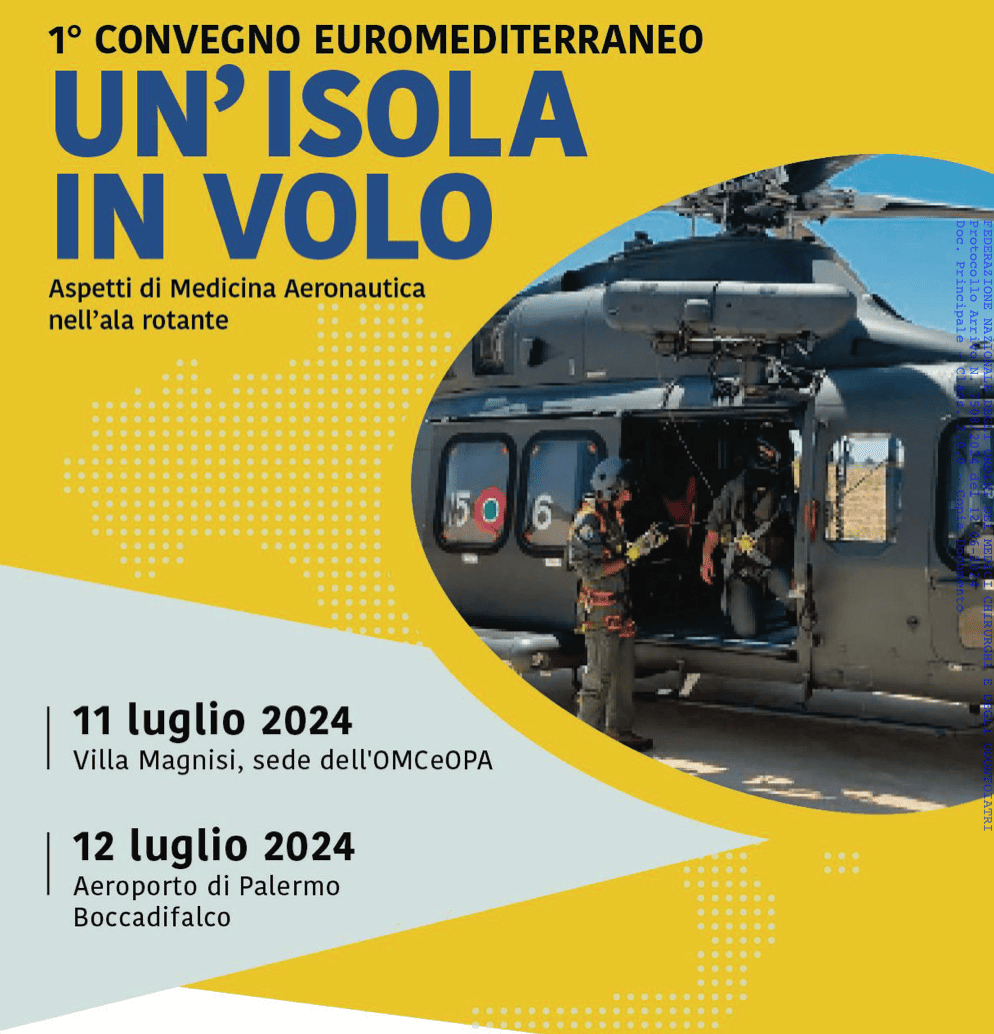 Un’isola in volo – Aspetti di Medicina Aeronautica nell’ala rotante